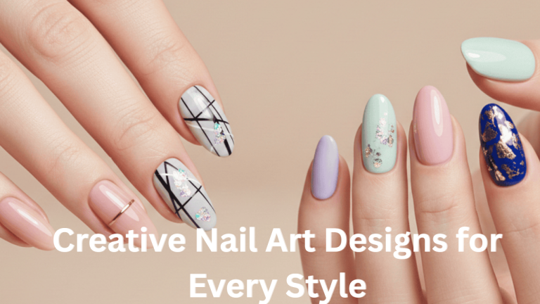 Creative-Nail-Art-Designs-for-Every-Style-featured image